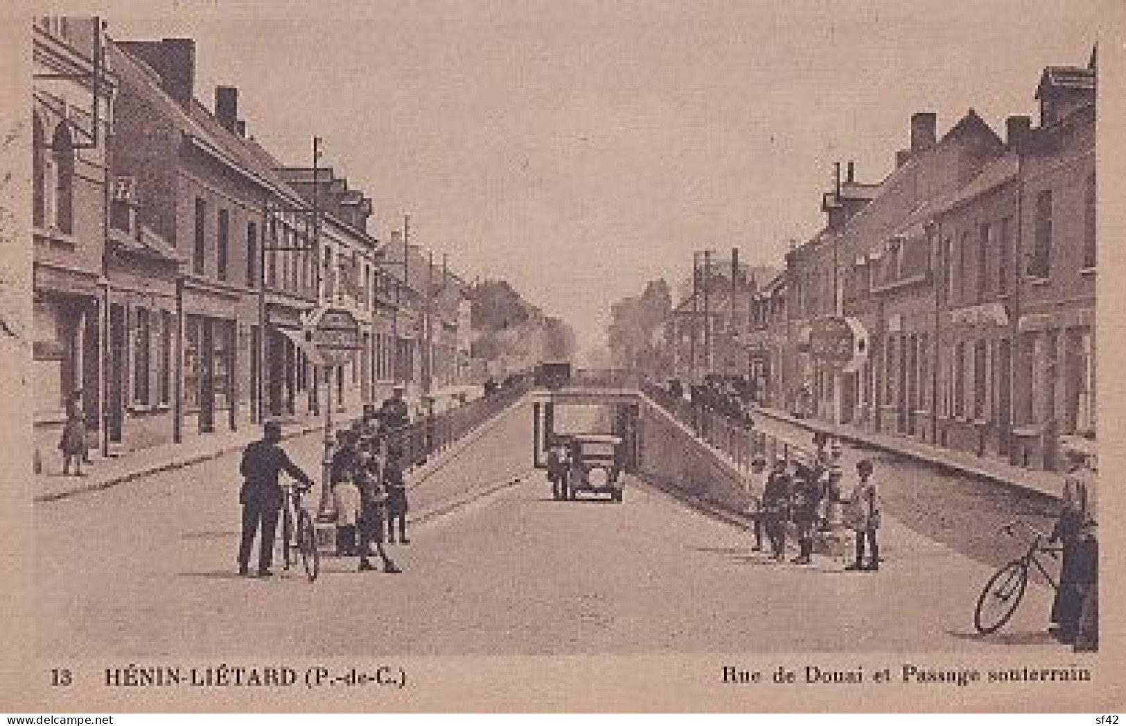 HENIN LIETARD               Rue De Douai Et Passage Souterrain - Henin-Beaumont