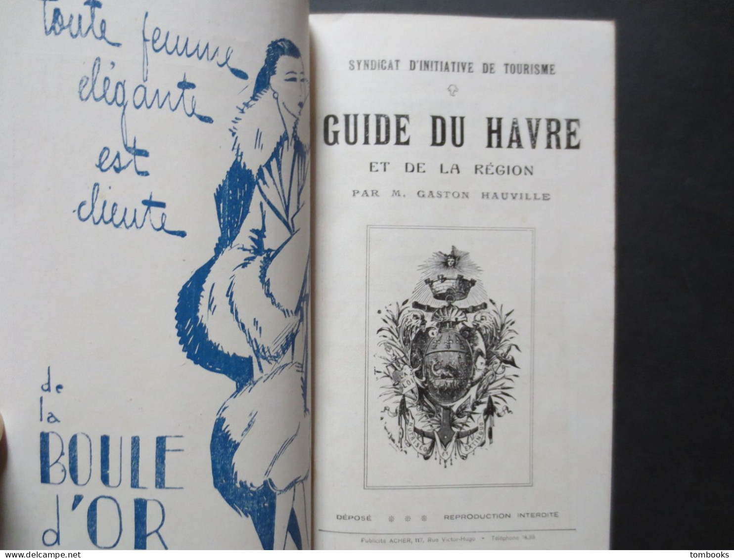 Le Havre - Guide Du Havre & De La Région Par Gaston Hauville - 1929 - B.E - - Normandie