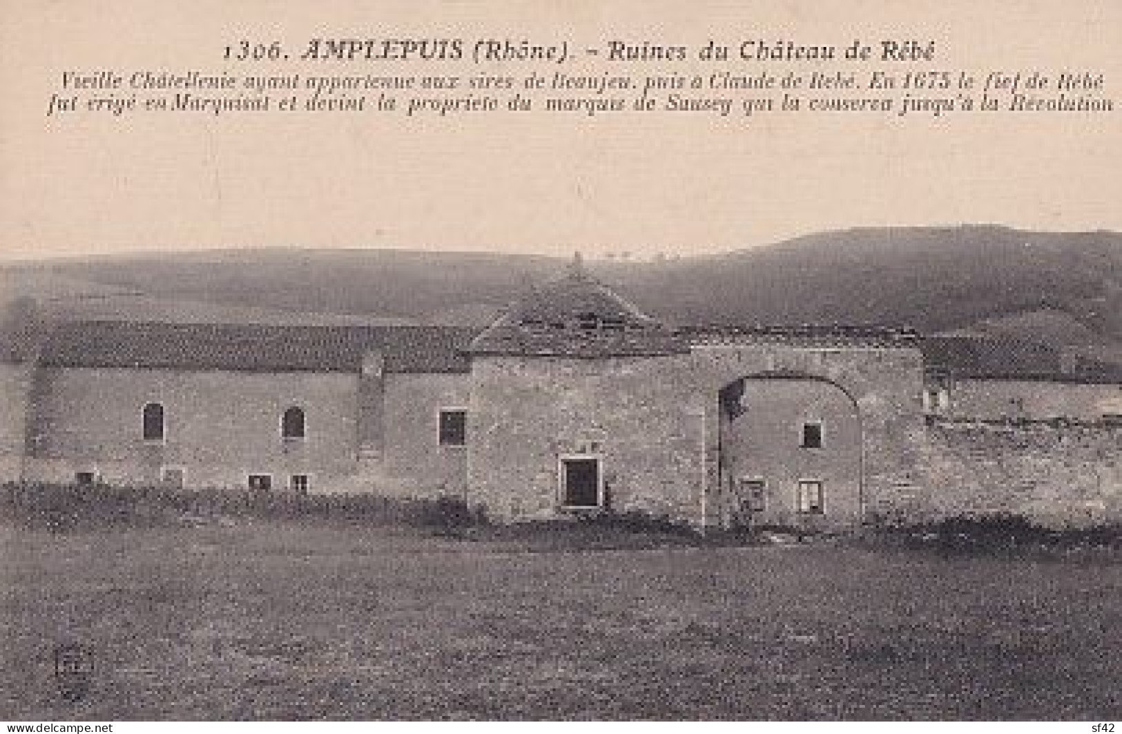 AMPLEPUIS                    Ruines Du Chateau De Rébé - Amplepuis