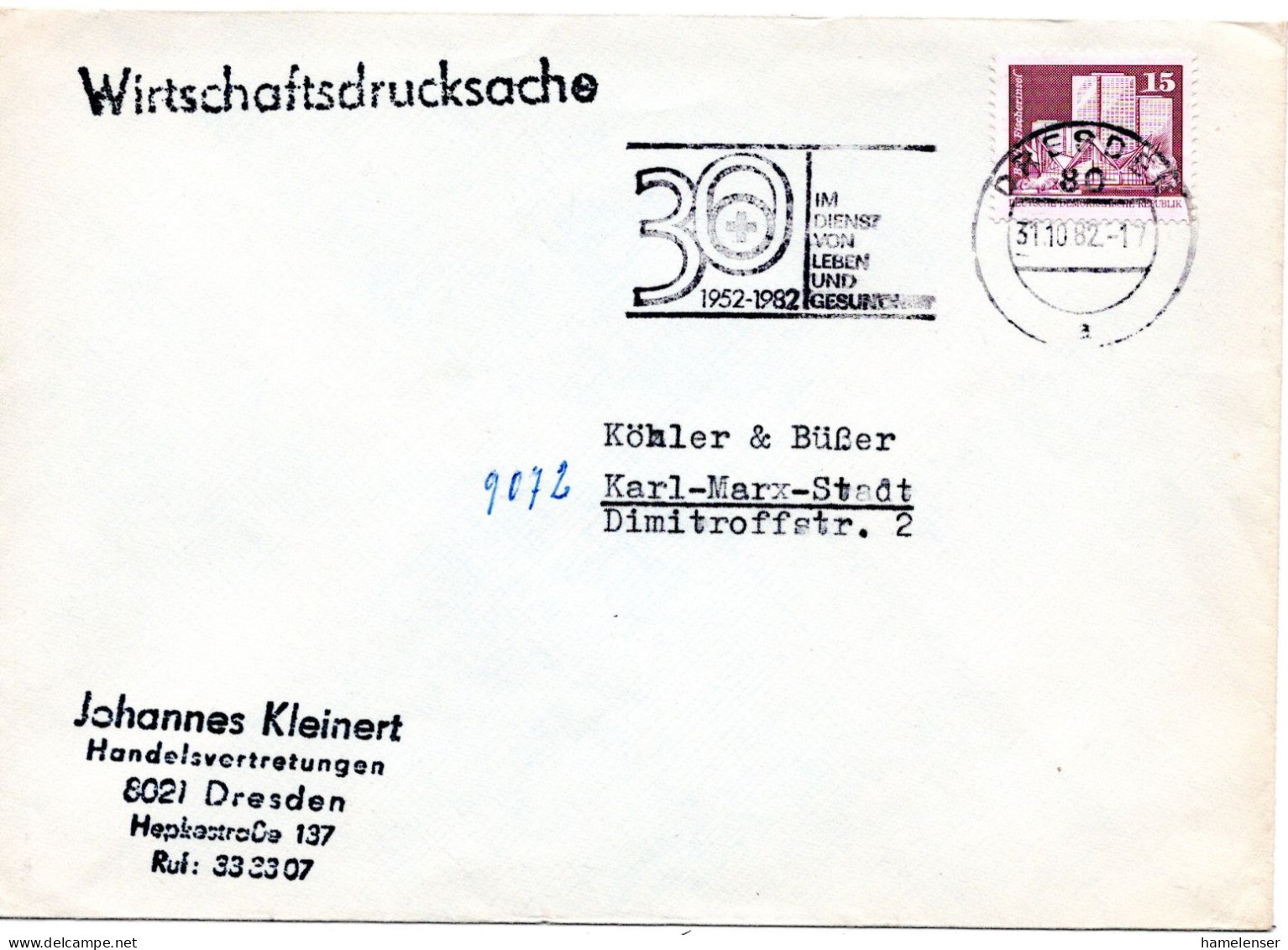 63041 - DDR - 1982 - 15Pfg Kl Bauten EF A WirtschDrucksBf DRESDEN - ... IM DIENST VON LEBEN ... -> Karl-Murx-Stadt - Croce Rossa