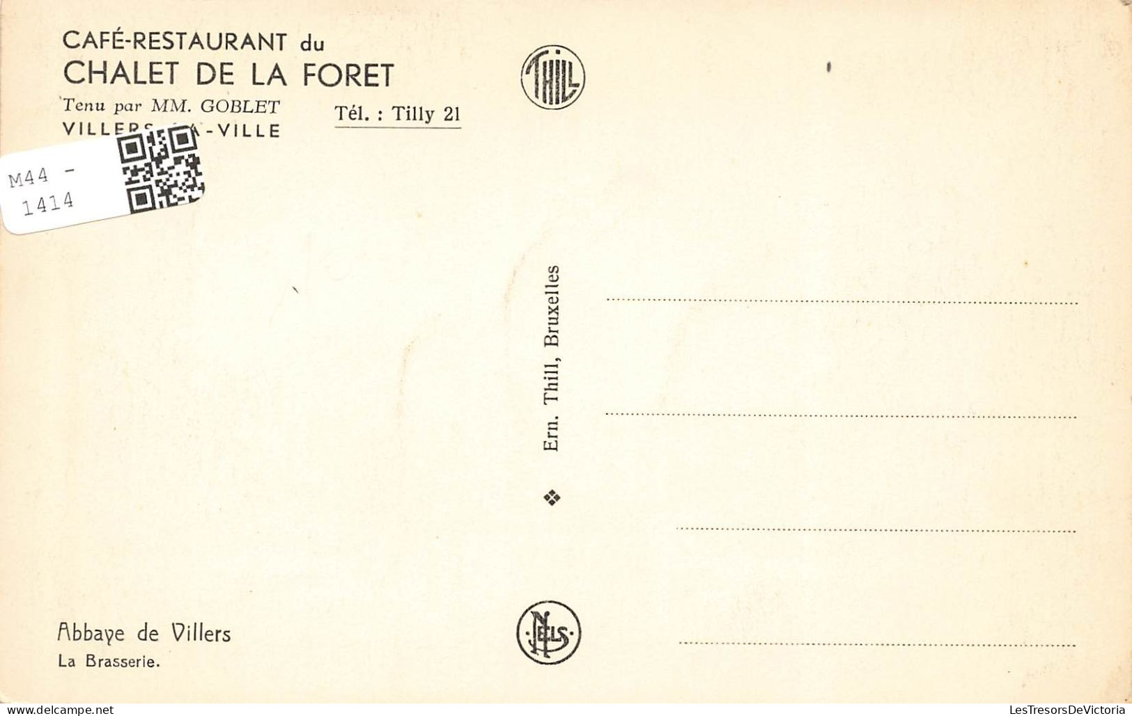 BELGIQUE - Café Restaurant Du Chalet De La Forêt - Abbaye De Villiers - La Brasserie - Carte Postale Ancienne - Villers-la-Ville