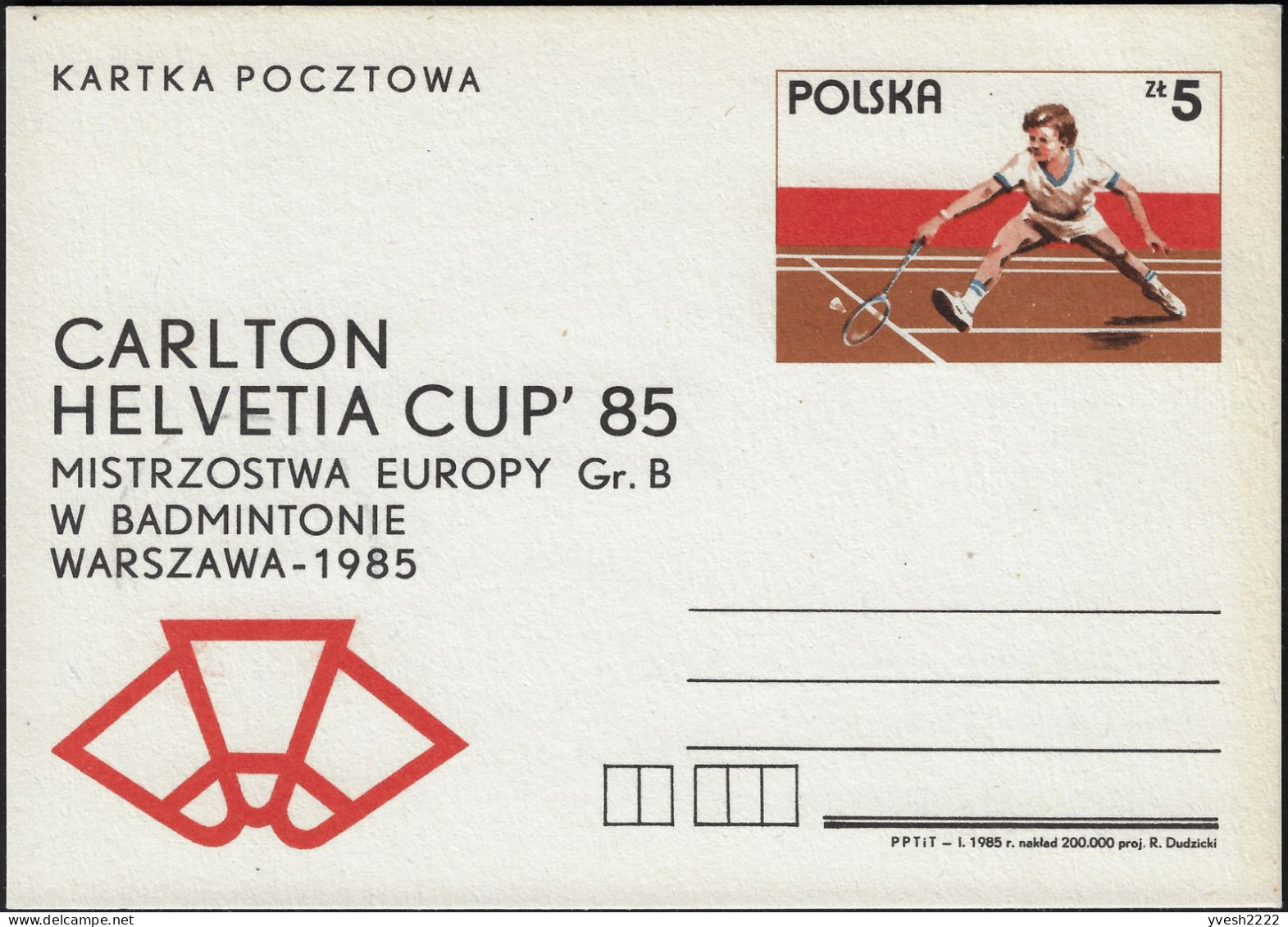 Pologne 1985. Entier Postal. Coupe Carlton Helvetia, Championnats D'Europe De Badminton - Bádminton