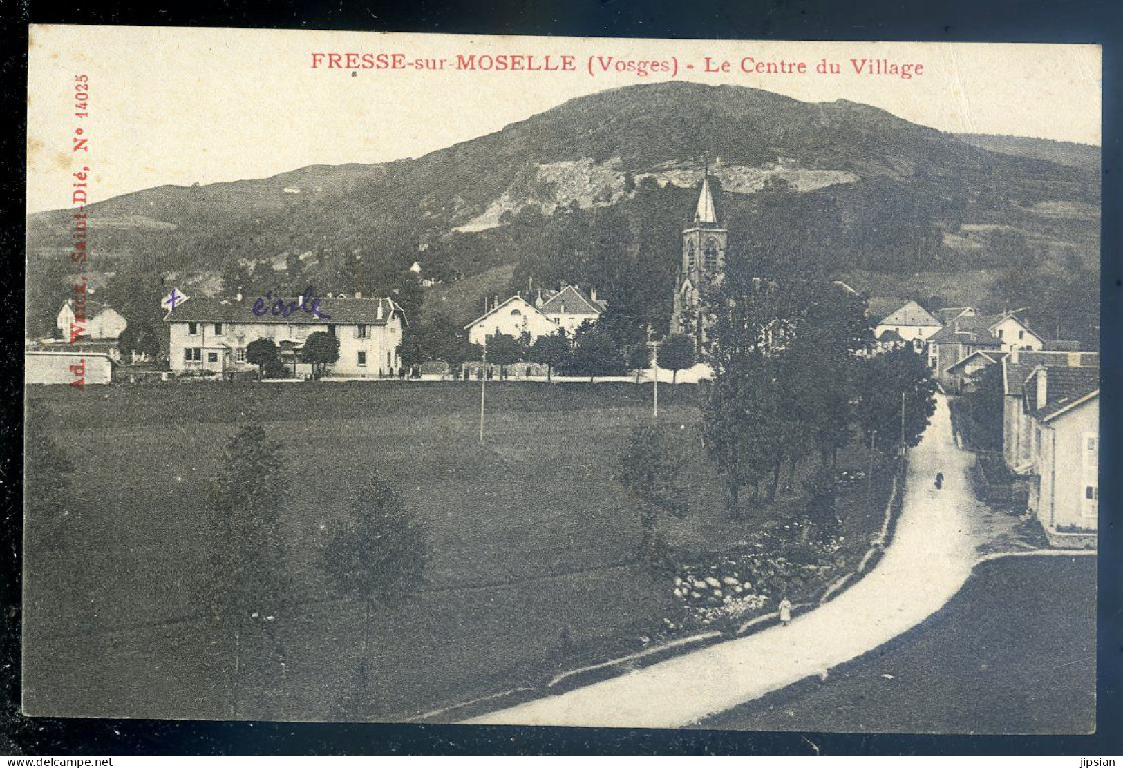 Cpa Du 88 Fresse Sur Moselle -- Le Centre Du Village  STEP215 - Fresse Sur Moselle