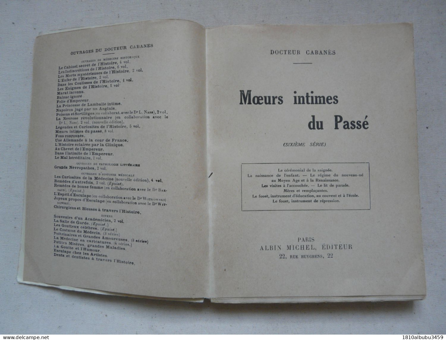 MOEURS INTIMES DU PASSE - Usages Et Coutumes Disparus Par Le Docteur CABANES - Gezondheid