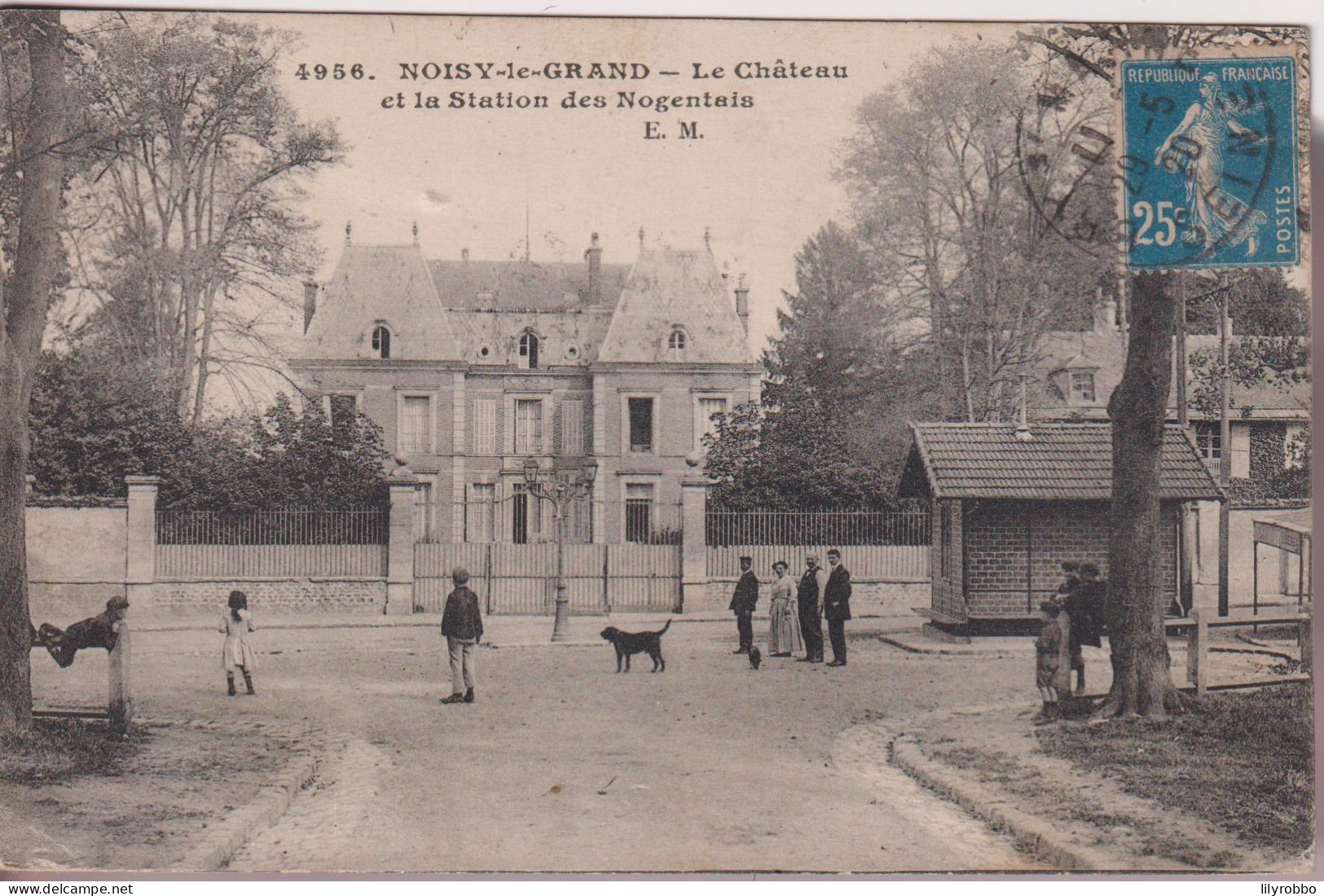 FRANCE. NOISY-le-GRAND. Le Chateau Et La Station Des Nogentais - Used 1920 - Good Postmark - Noisy Le Grand