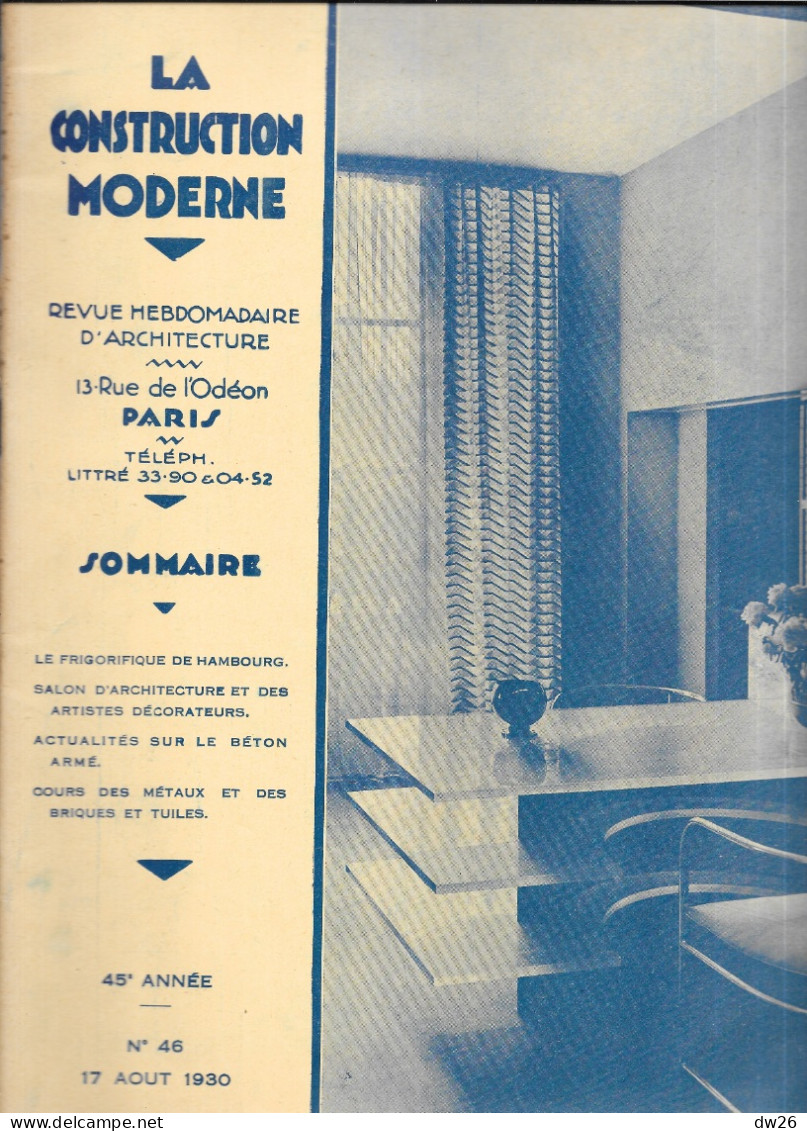 Revue Hebdomadaire D'Architecture - La Construction Moderne N° 46 Du 17 Août 1930 - Bricolage / Technique