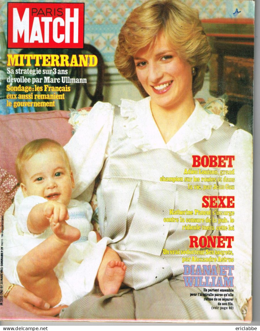 PARIS MATCH N°1765 Du 25 Mars 1983 Diana Et William - Mitterrand - Bobet - Sexe - Ronet - Informations Générales