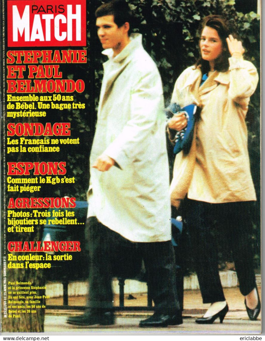PARIS MATCH N°1769 Du 22 Avril 1983 Stephanie Et Paul Belmondo - Agressions - Challenger : Sortie Dans L'espace - Allgemeine Literatur