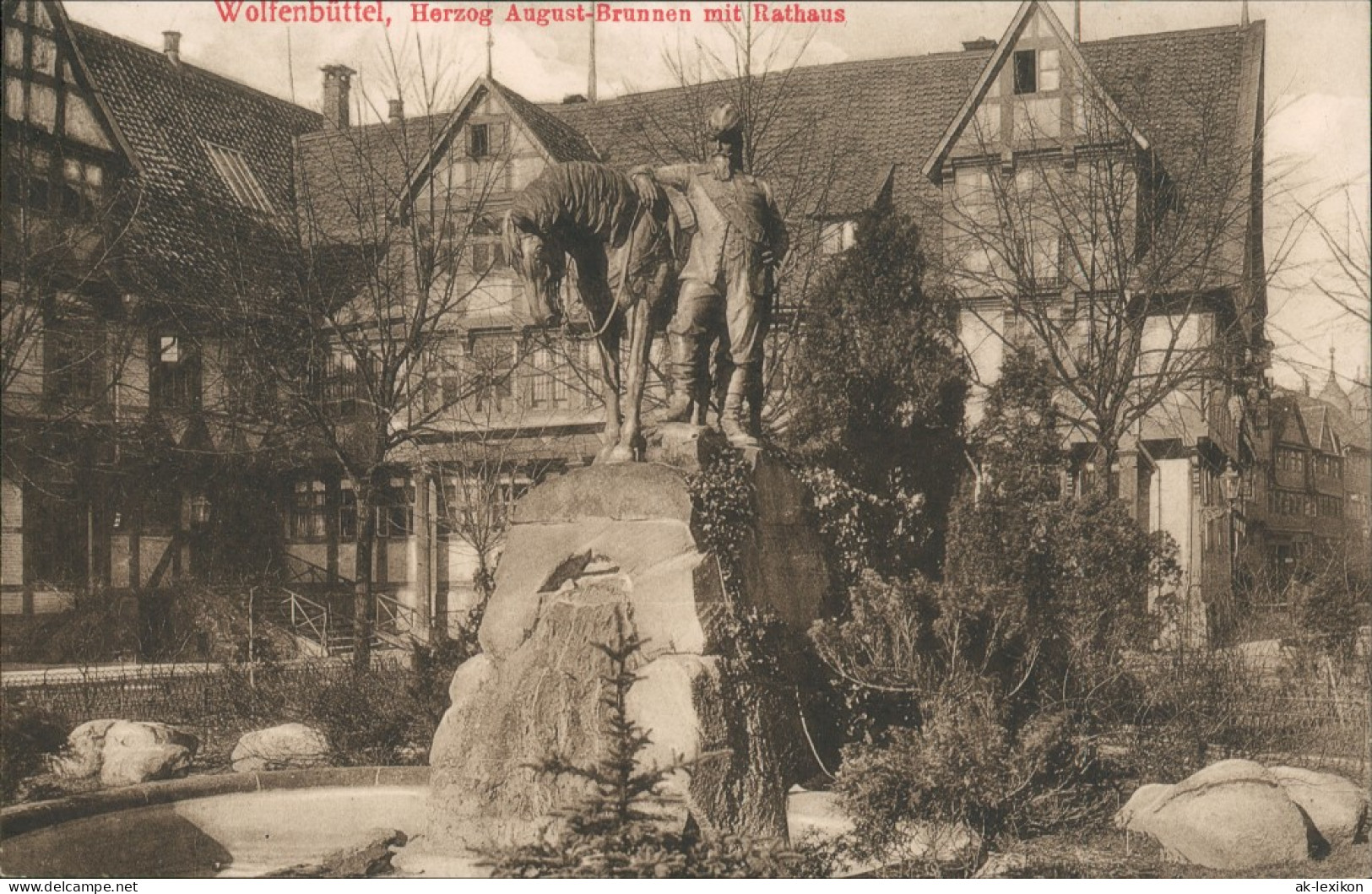 Ansichtskarte Wolfenbüttel Herzog August-Brunnen Mit Rathaus 1913 - Wolfenbüttel
