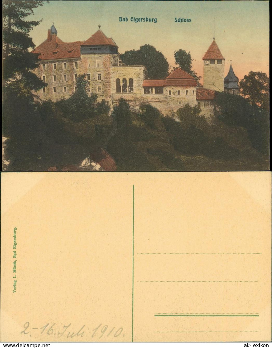 Ansichtskarte Elgersburg Schloss Elgersburg Colorierte AK 1910 - Elgersburg