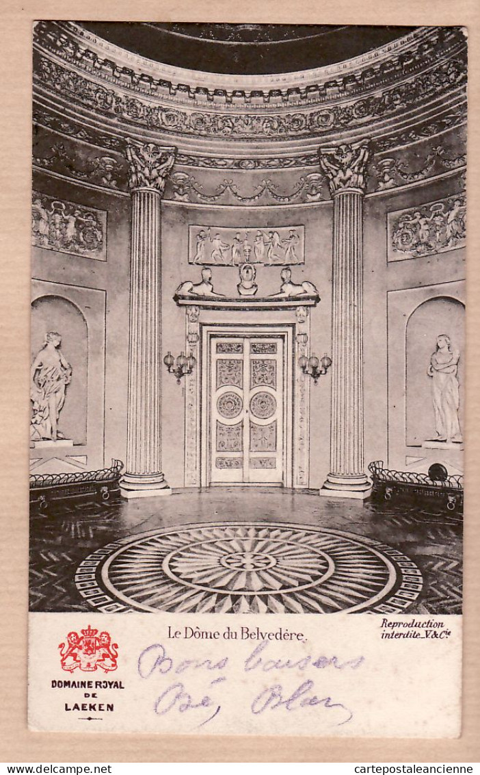 17980 / ⭐ ◉ LAEKEN Bruxelles Domaine Royal Dôme Belvédère 1910 à POINSOT Boulanger Saint Julien Sault-VANDERAUWERA &Cie - Laeken