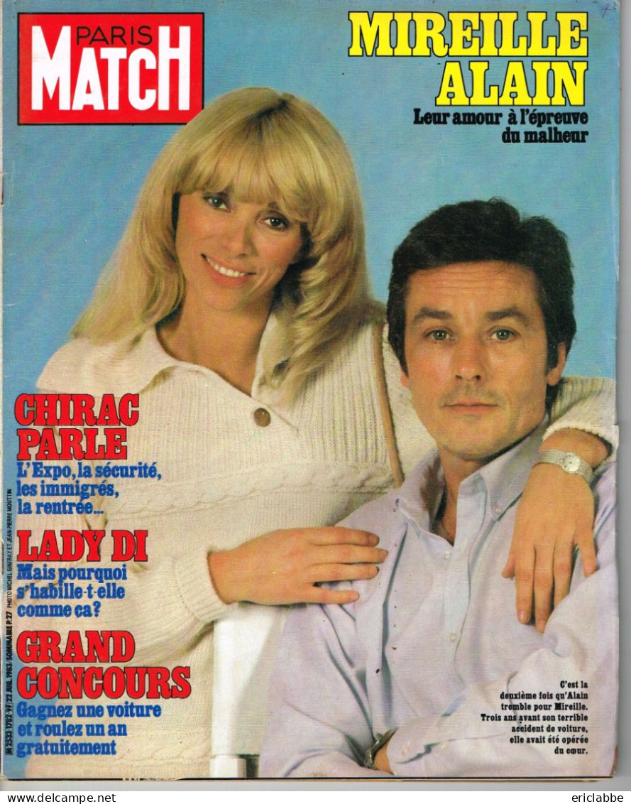 PARIS MATCH N°1782 Du 22 Juillet 1983 Mireille Darc Et Alain Delon - Chirac Parle - Lady Diana - Informaciones Generales