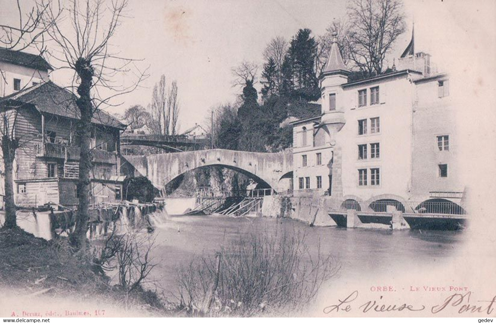 Orbe VD, Le Vieux Pont Et Le Viaduc (AD 167) - Orbe