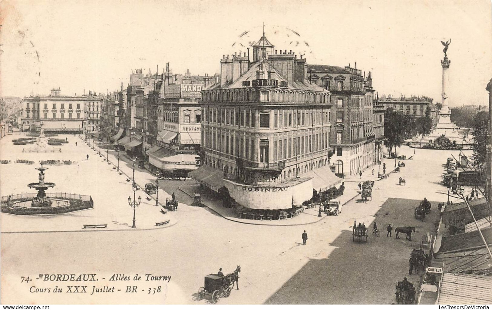 FRANCE - Bordeaux - Allées De Tourny Et Cours Du XXX Juillet - Gobineau - Carte Postale Ancienne - Bordeaux