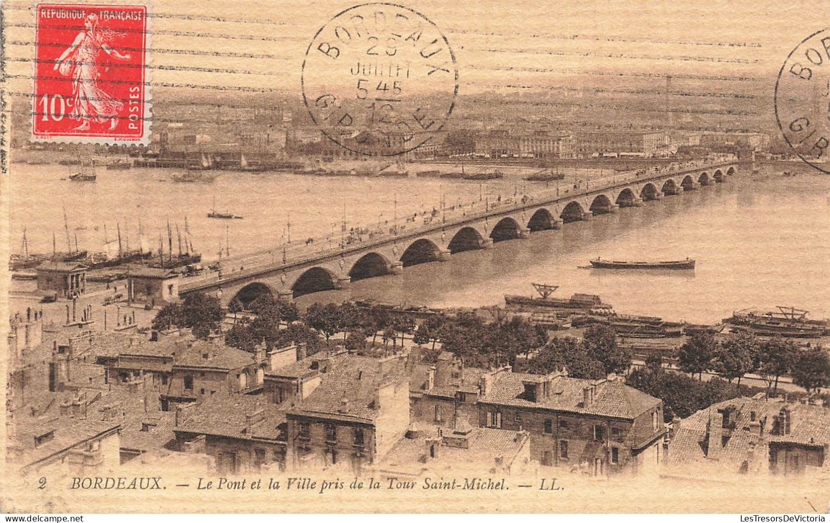 FRANCE - Bordeaux - Le Pont Et La Ville Pris De La Tour Saint Michel - LL - Carte Postale Ancienne - Bordeaux