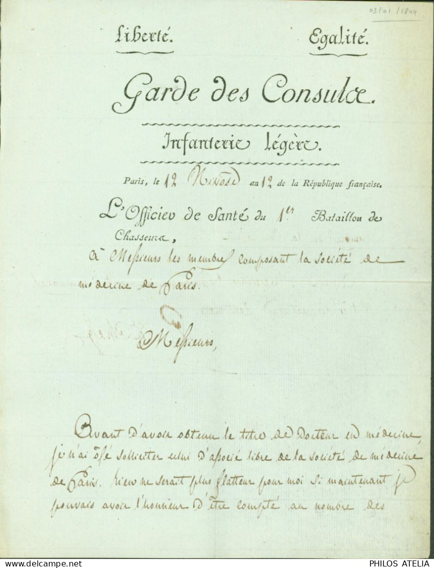 Garde Des Consuls Infanterie Légère LAS Lettre Autographe Signature Officier De Santé 1er Bataillon Chasseurs Empire - Politicians  & Military