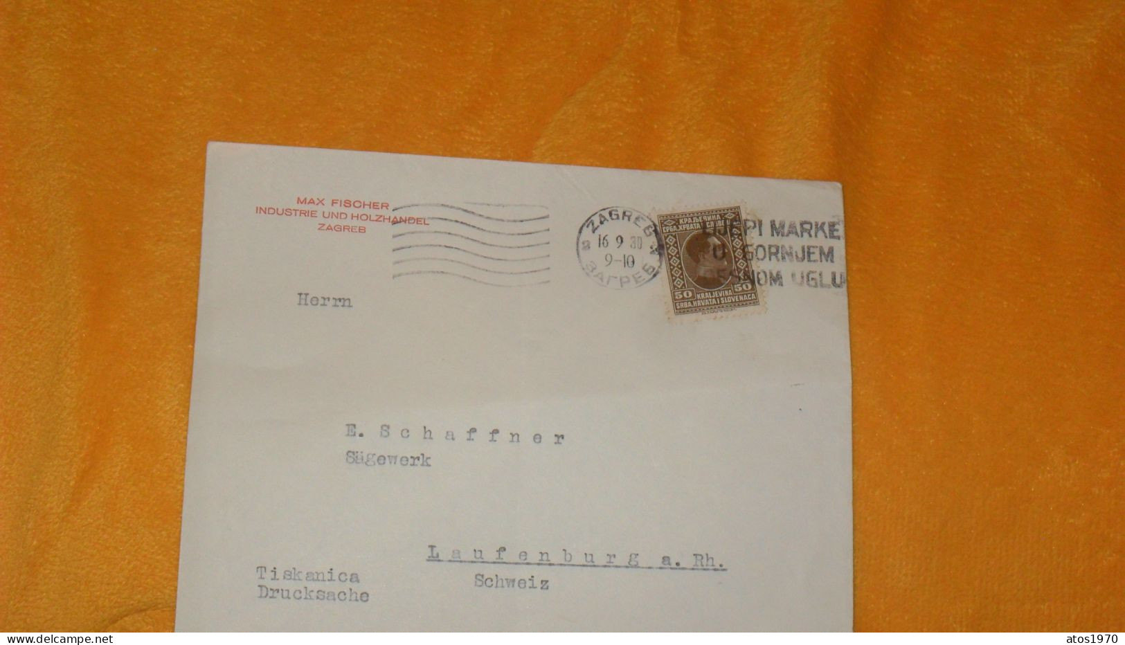 ENVELOPPE ANCIENNE DE 1930../ MAX FISCHER INDUSTRIE UND HOLZHANDEL ZAGREB..POUR LAUFENBURG SUISSE + TIMBRE - Briefe U. Dokumente