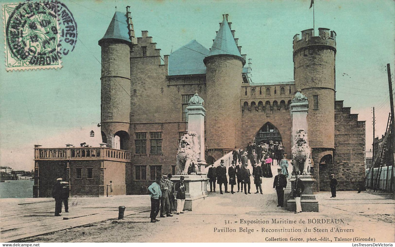 FRANCE - Bordeaux - Exposition Maritime - Pavillon Belge - Reconstitution Du Steen D'Anvers - Carte Postale Ancienne - Bordeaux