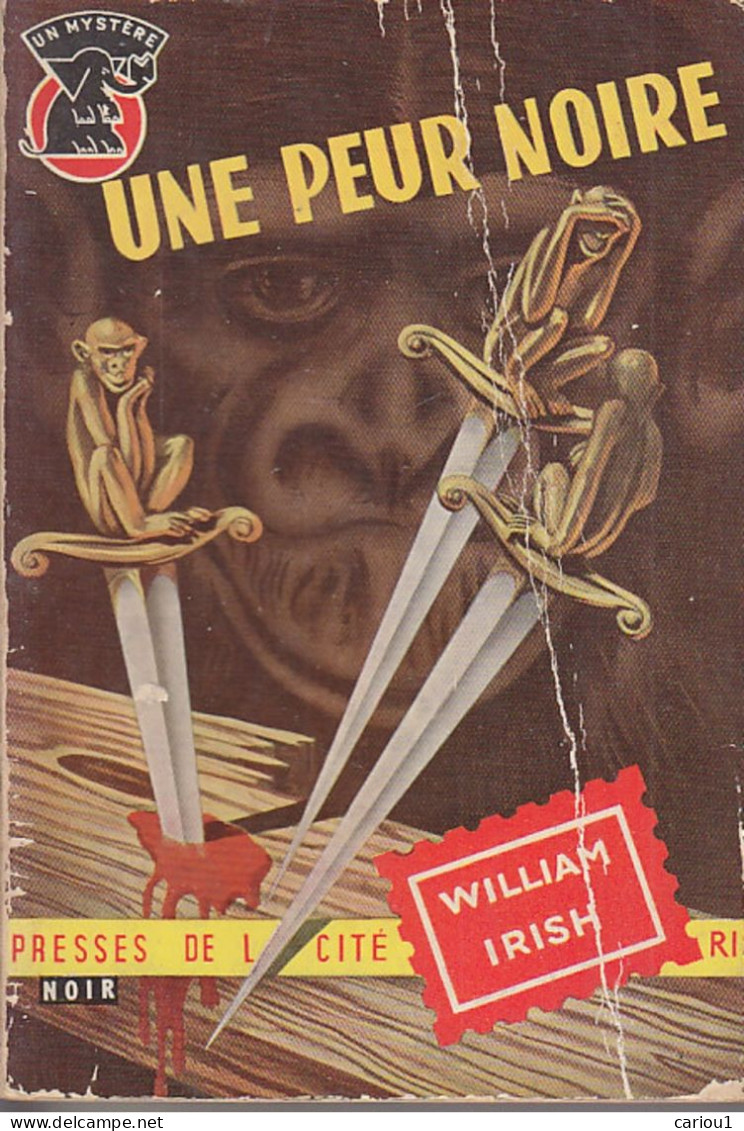 C1 William IRISH - UNE PEUR NOIRE EO 1956 Un Mystere THE BLACK PATH OF FEAR - Presses De La Cité