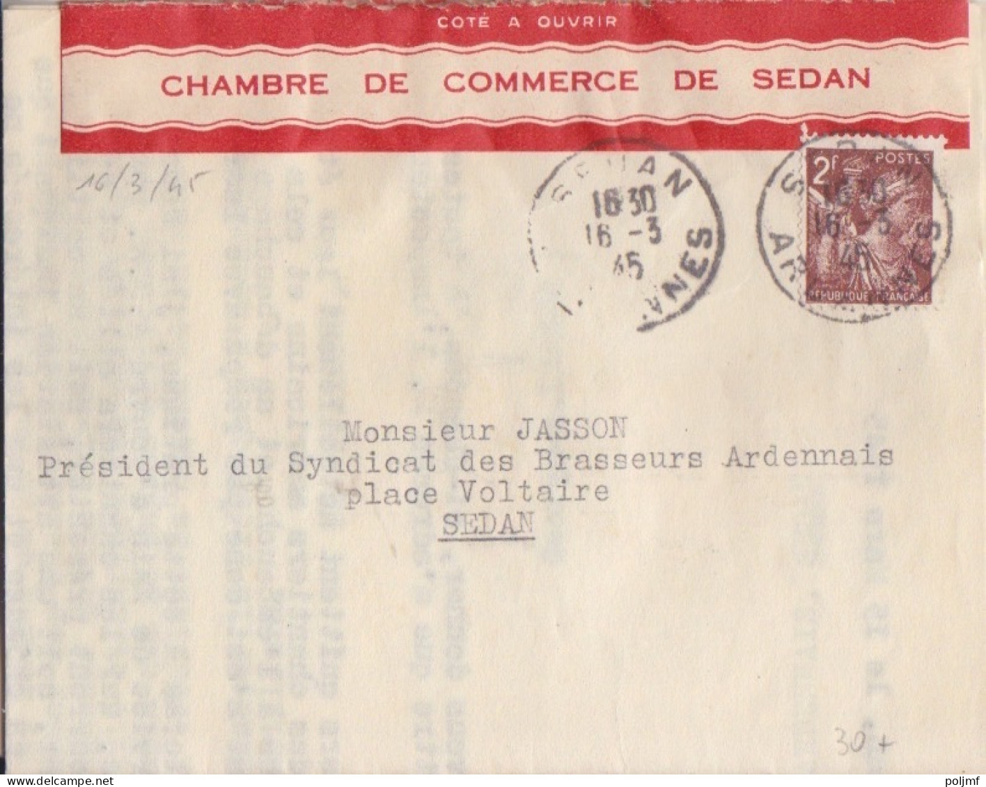 Lettre De La Chambre De Commerce Obl. Sedan Le 16/3/45 Sur 2f Iris N° 653, (tarif Du 1/3/45) Pour Sedan - 1939-44 Iris