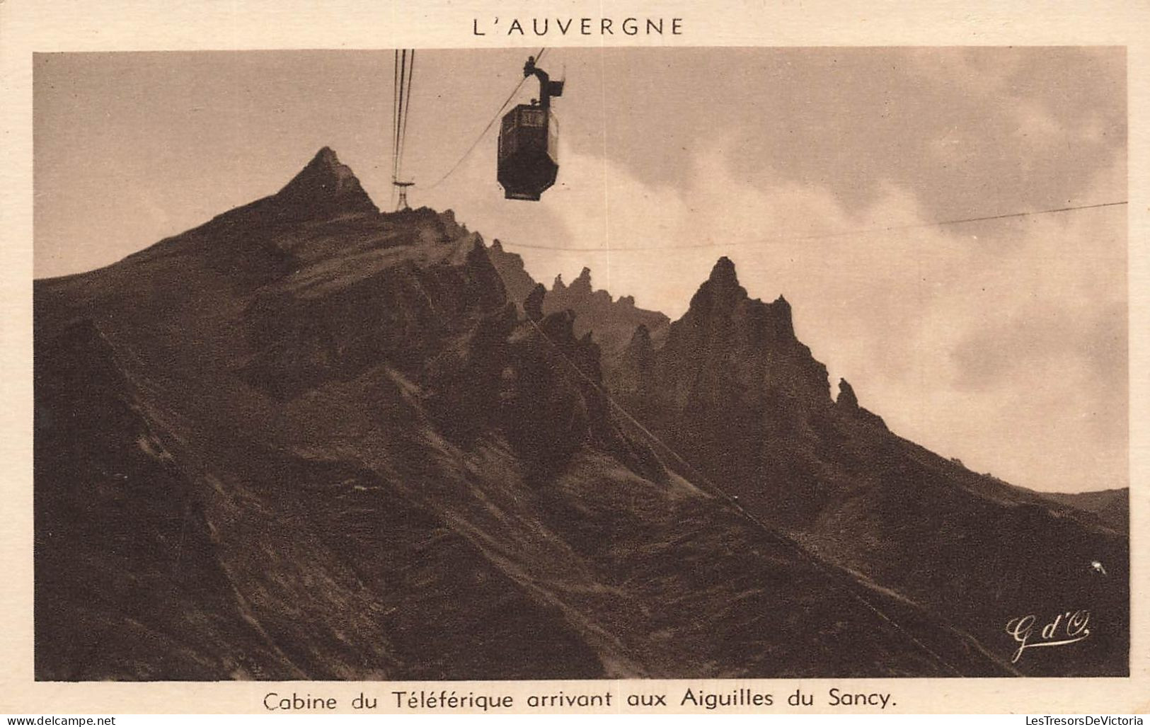 FRANCE - L'Auvergne - Cabine Du Téléphérique Arrivant Aux Aiguilles Du Sancy - Carte Postale Ancienne - Auvergne Types D'Auvergne