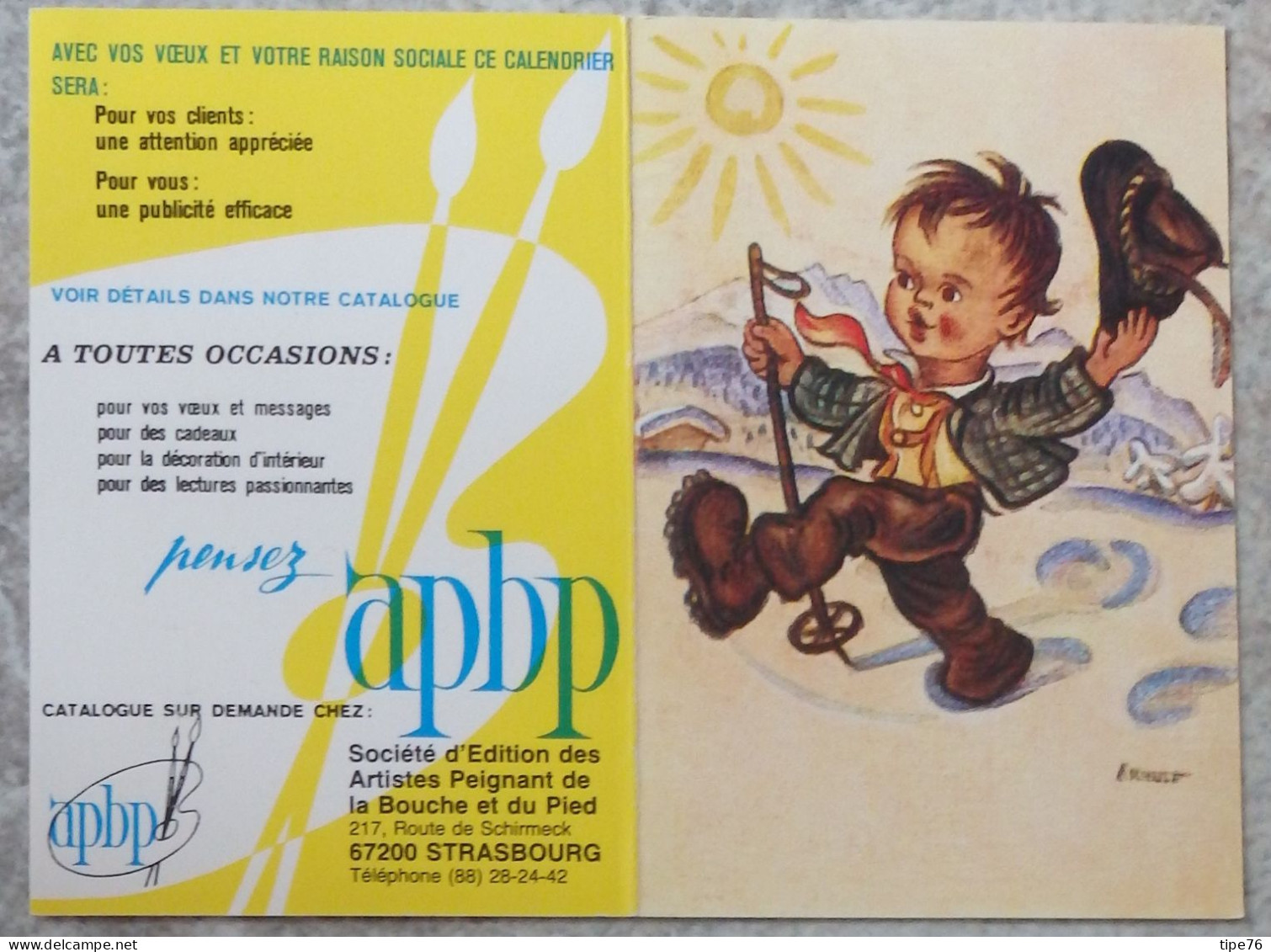 Petit Calendrier Poche 1983 APBP Petit Skieur  Peiint Avec La Bouche Arnulf - éditions Strasbourg - Small : 1981-90