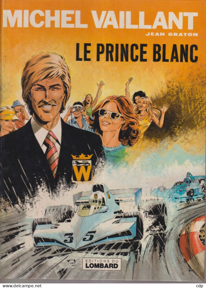 BD  MICHEL VAILLANT    Le Prince Blanc - Michel Vaillant
