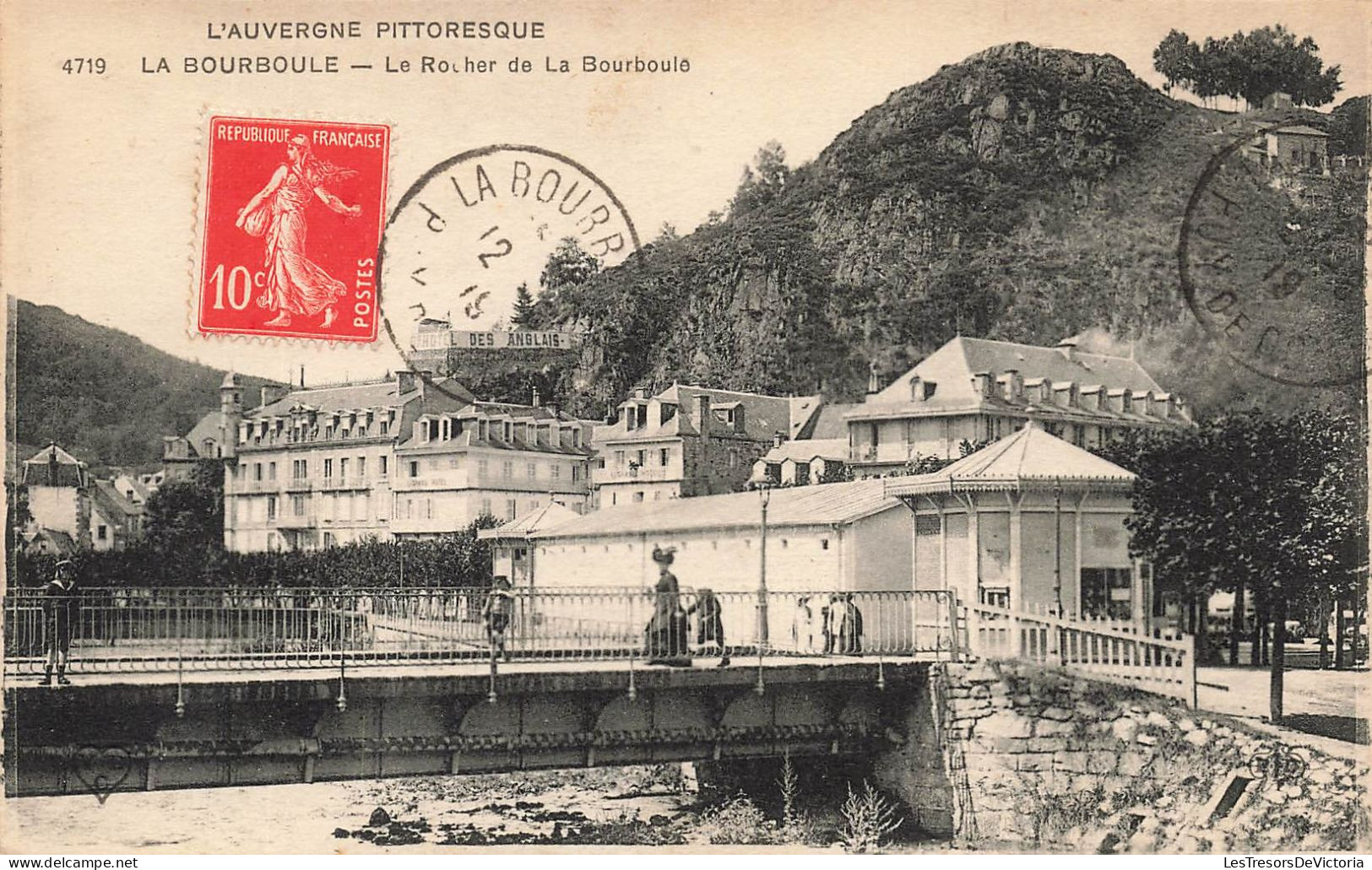 FRANCE - La Bourboule - Le Rocher De La Bourboule - Pont - Carte Postale Ancienne - La Bourboule