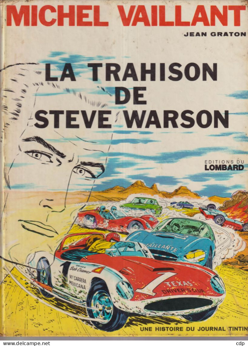 BD  MICHEL VAILLANT    La Trahison De Steve Warson - Michel Vaillant