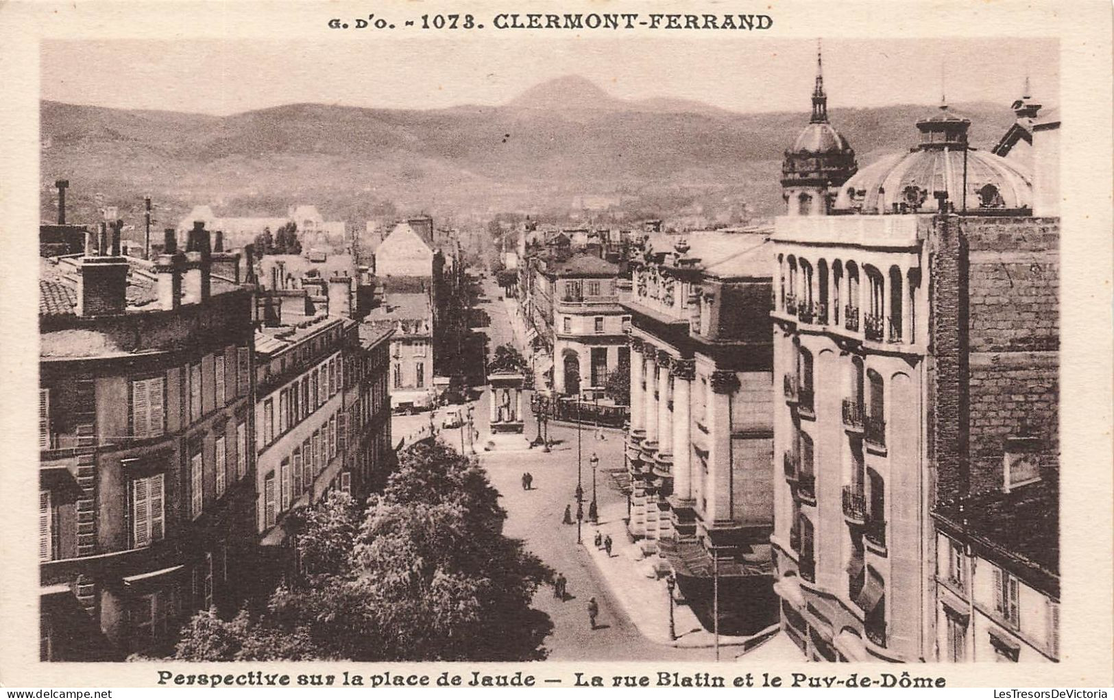 FRANCE - Clermont Ferrand - Perspective Sur La Place De Jaude - La Vue Blatin Et Le Puy De Dôme - Carte Postale Ancienne - Clermont Ferrand