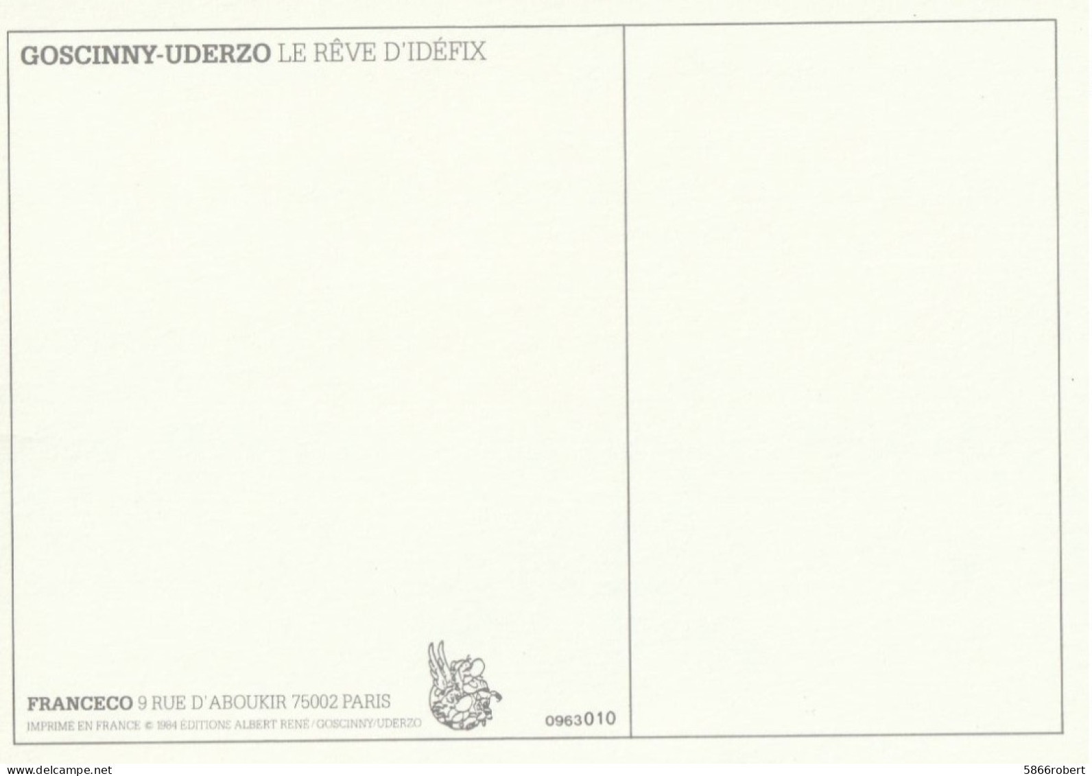 CARTE POSTALE DE 1984 : ASTERIX ; OBELIX ET D'IDEFIX ; LE REVE D'IDEFIX - Fumetti