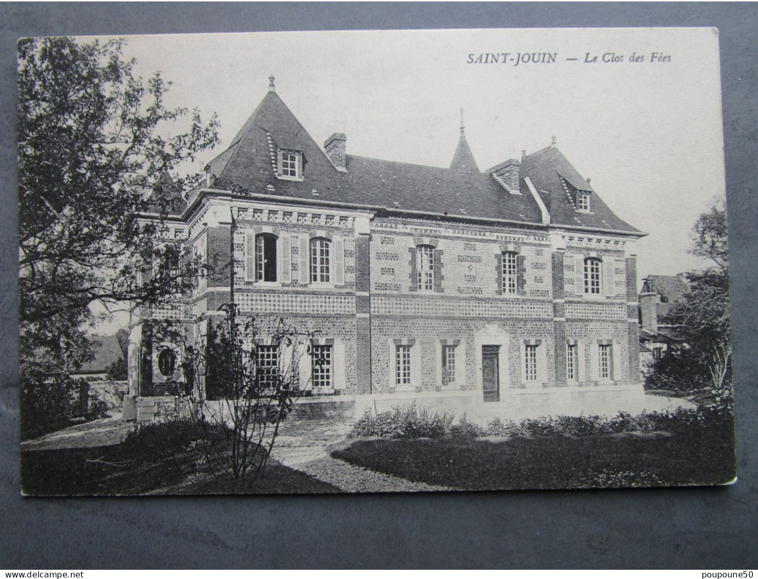 CP 76 Seine Maritime SAINT JOUIN BRUNEVAL Prés Criquetot L'Esneval -  Château  LE CLOS DES FEES 1910 - Criquetot L'Esneval