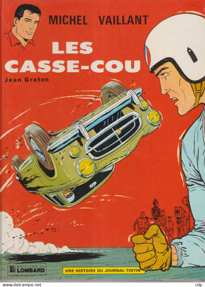 BD  MICHEL VAILLANT   Les Casse-cou - Michel Vaillant