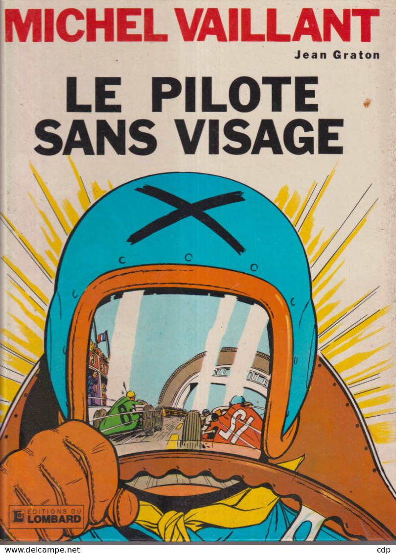 BD  MICHEL VAILLANT   Le Pilote Sans Visage - Michel Vaillant