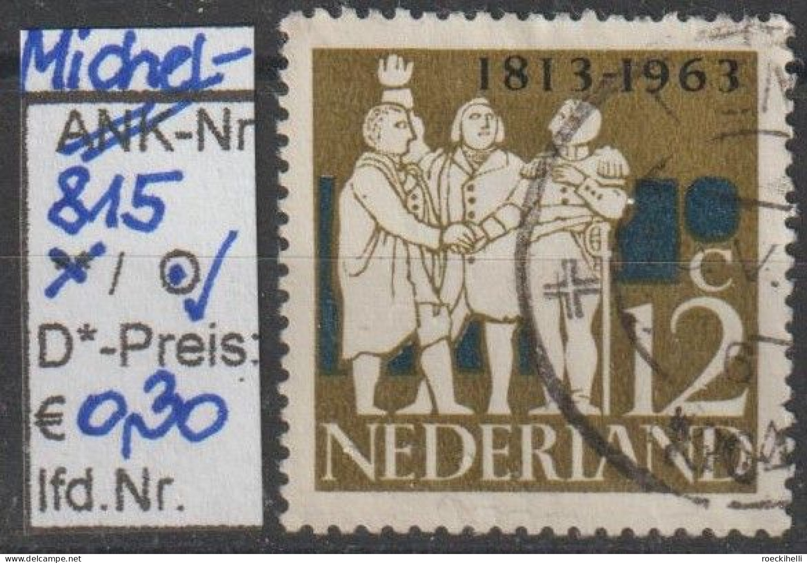 1963 - NIEDERLANDE - SM "150. Jahrestag D... Unabhängigkeit" 12 C Mehrf.  - O  Gestempelt - S. Scan (815o Nl) - Gebraucht