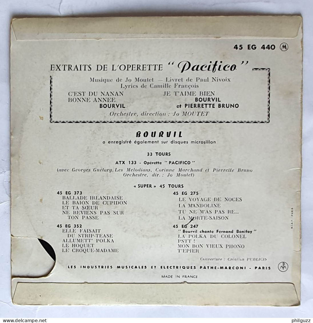DISQUE BOURVIL PACIFICO PATHE EG440 45T 1959 - Opera / Operette