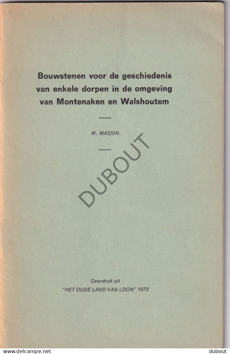 Landen/Montenaken/Walshoutem - Bouwstenen Voor De Geschiedenis W. Massin 1973 Overdruk (V3005) - Antique