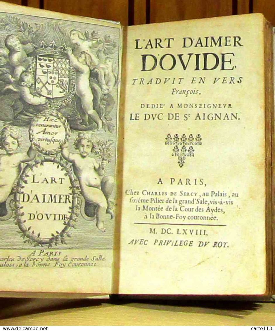 OVIDE - L'ART D'AIMER - ELEGIES AMOUREUSES  De PROPERCE - Jusque 1700