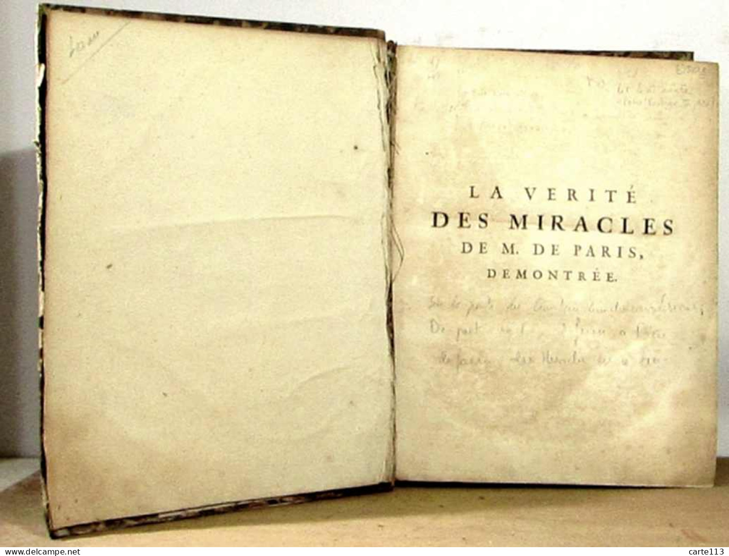 MONTGERON Louis Basile CARRE DE - LA VERITE DES MIRACLES OPERES PAR L'INTERCESSION DE M. DE PARIS DEMON - 1701-1800