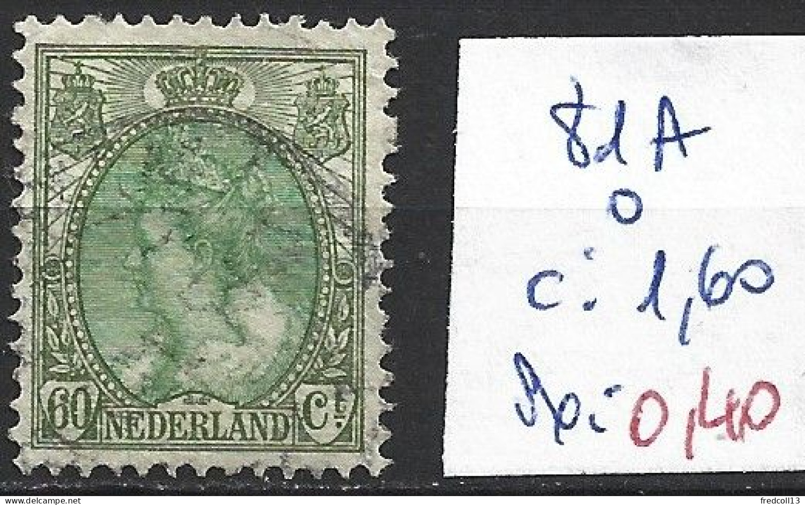 PAYS-BAS 81A Oblitéré Côte 1.60 € - Used Stamps