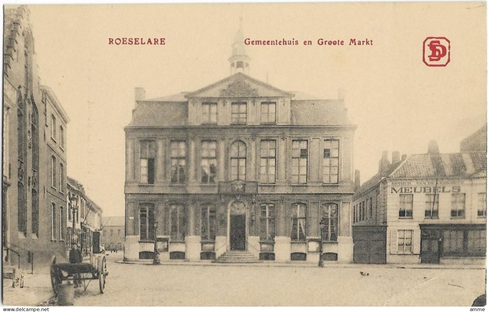 Roeselare - Roulers    *   Gemeentehuis En Groote Markt - Roeselare