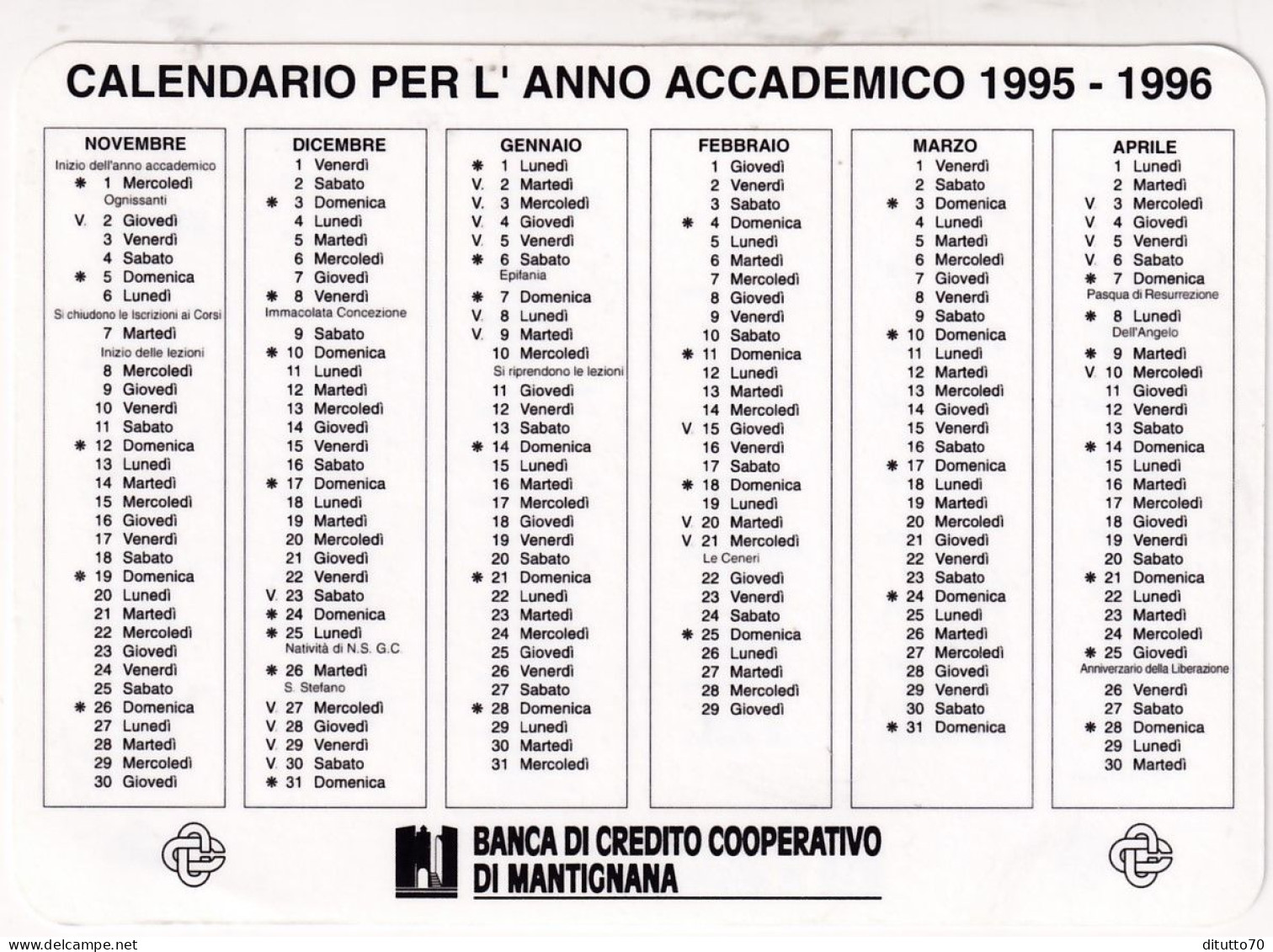 Calendarietto - Per L'anno Accademico - Banca Di Credito Cooperativo Di Mantignana - Torino - Anno 1996 - Small : 1981-90