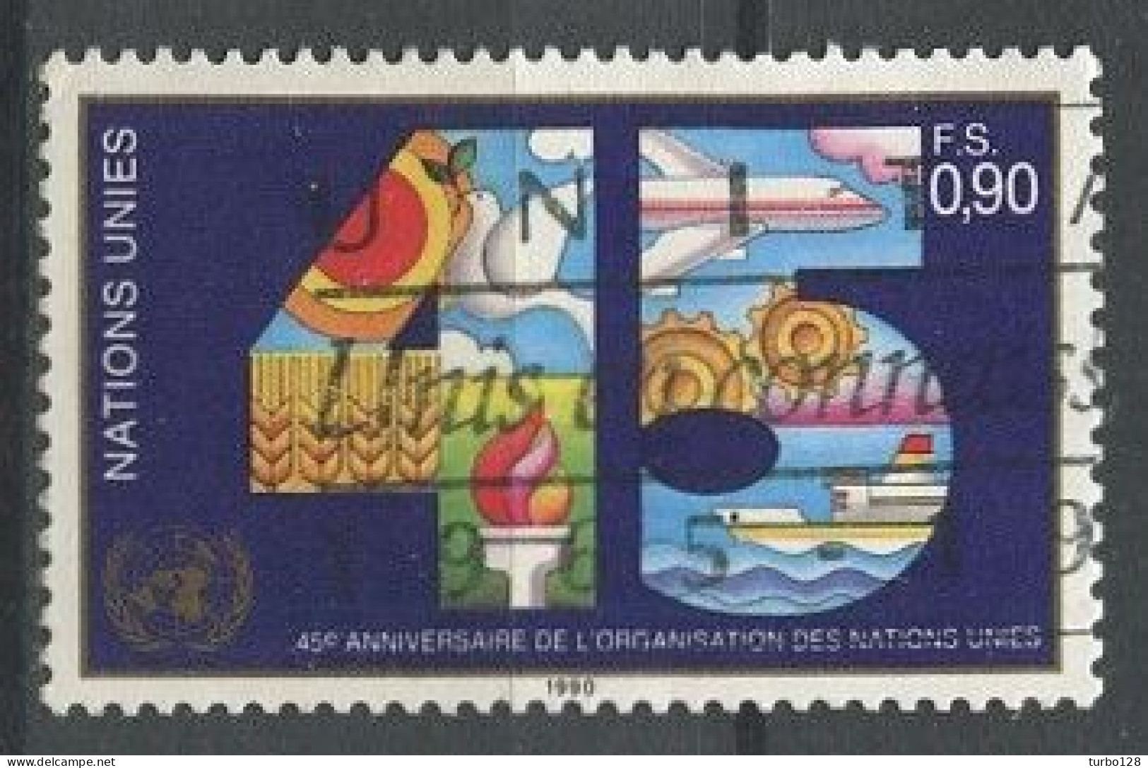 NU Genève 1990 N° 192 Oblitéré TTB C 2 € 45eme Anniversaire Des Nations Unies Avion Plane Oiseau Colombe Bateau Boat - Neufs