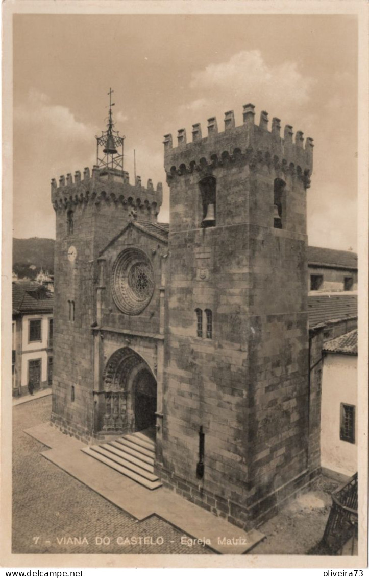 VIANA DO CASTELO - Igreja Matriz - PORTUGAL - Viana Do Castelo