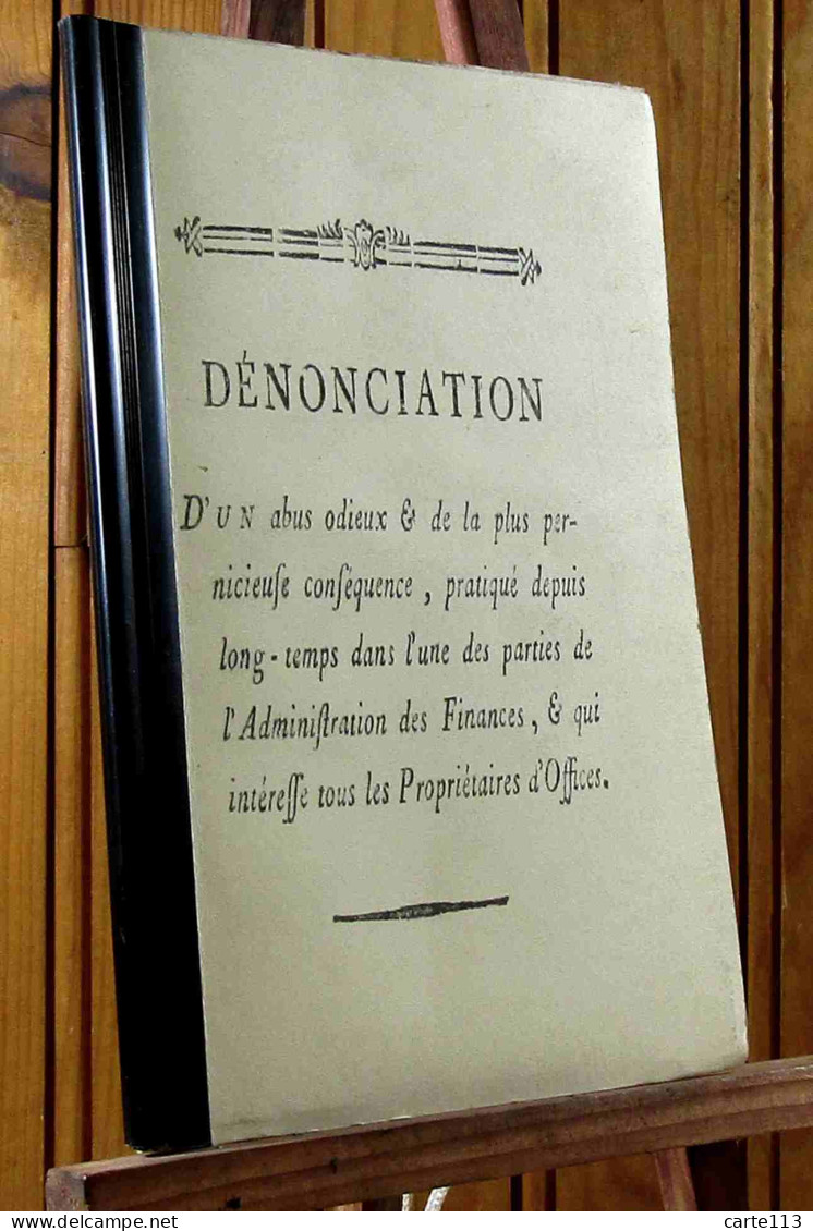 ANONYME - DENONCIATION D'UN ABUS ODIEUX - 1701-1800