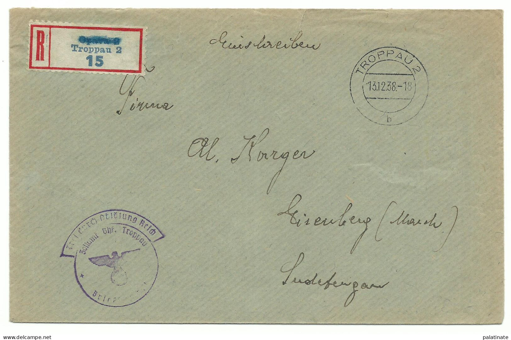 Sudetenland R-Dienst-Brief Zollamt TROPPAU (Opava) Korrigierter R-Zettel 1938 - Sudetes