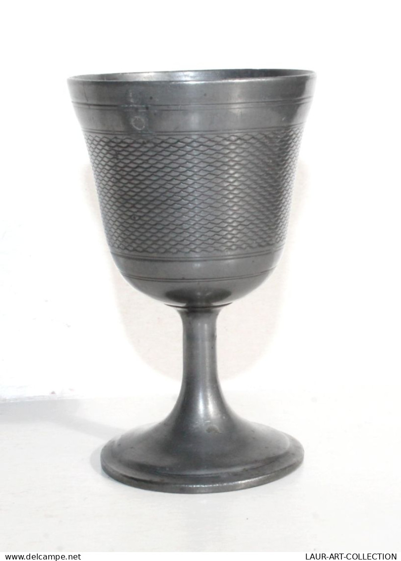 JOLIE ANCIEN PETIT COQUETIER Ou TIMBALE, CALICE, VERRE A LIQUEUR En ETAIN TAILLÉ / ART DE LA TABLE & DECORATIF (1102.34) - Tin