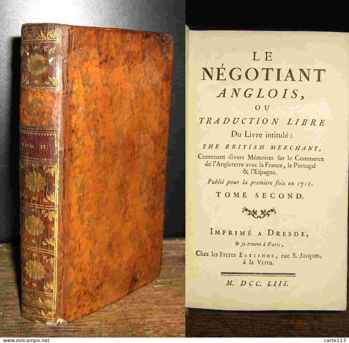 KING Charles - LE NEGOTIANT ANGLOIS (NEGOCIANT ANGLAIS) - TOME SECOND - 1701-1800