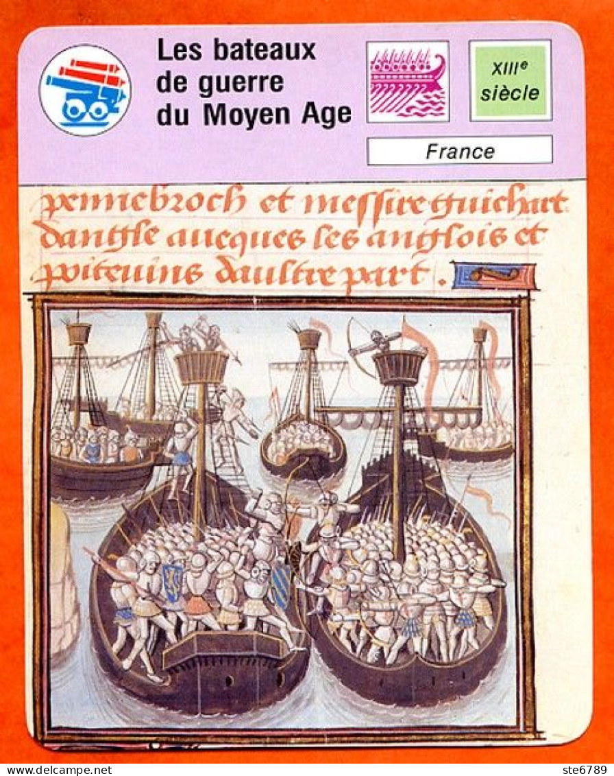 Les Bateaux De Guerre Au Moyen Age France Fiche Illustrée Cousteau  N° 1249 - Boats