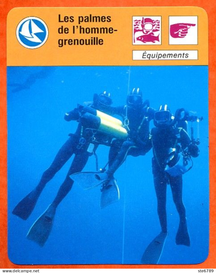 Les Palmes De Homme Grenouille Equipements  Plongée Fiche Illustrée Cousteau  N° 1262 - Sport